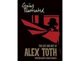 Livro Genius, Illustrated The Life and Art of Alex Toth de Dean Mullaney e Bruce Canwell (Inglês)