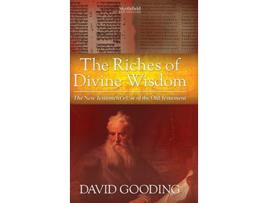 Livro The Riches of Divine Wisdom de David W Gooding (Inglês)