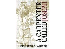 Livro A Carpenter Called Joseph The Called de Kenneth Winter (Inglês)