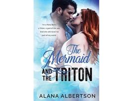 Livro The Mermaid and The Triton Heroes Ever After de Alana Albertson (Inglês)