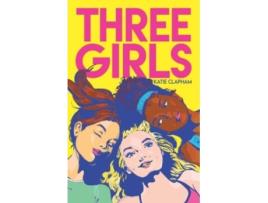 Livro Three Girls de Katie Clapham (Inglês)
