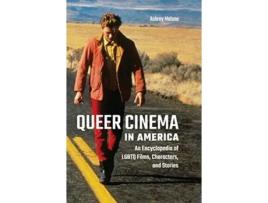 Livro Queer Cinema in America de Aubrey Malone (Inglês - Capa Dura)