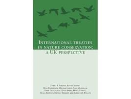 Livro International Treaties in Nature Conservation de David A Stroud, Ruth Cromie et al. (Inglês)