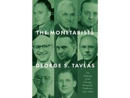 Livro Monetarists de George S Tavlas (Inglês - Capa Dura)