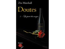 Livro Doutes Tome 1 La part des anges French Edition de Zéa Marshall (Francês)