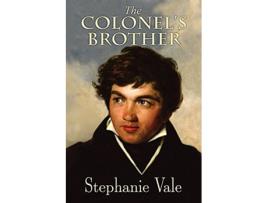 Livro The Colonels Brother de Stephanie Vale (Inglês)