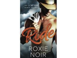 Livro Ride A Cowboy Romance paperback Or Softback de Roxie Noir (Inglês)