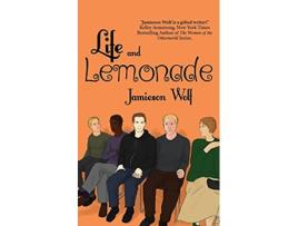 Livro Life and Lemonade de Jamieson Wolf (Inglês)