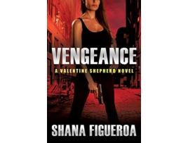 Livro Vengeance de Shana Figueroa (Inglês)