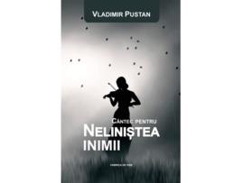 Livro Cântec Pentru Nelinistea Inimii Editia Româna Romansch Edition de Vladimir Pustan