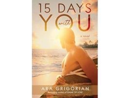 Livro 15 Days With You Second Chance Coast de Ara Grigorian (Inglês)