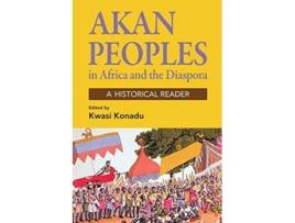Livro Akan People in Africa and the Diaspora de Kwasi Konadu (Inglês)