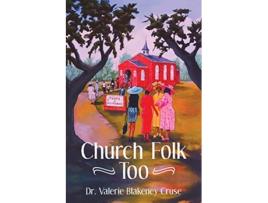 Livro Church Folk Too de Valerie Blakeney Cruse (Inglês)