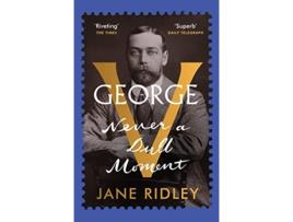 Livro George V de Ridley e Jane (Inglês)