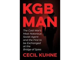 Livro KGB Man de Cecil Kuhne (Inglês - Capa Dura)