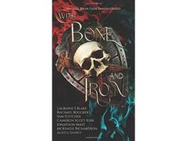 Livro With Bone and Iron de Rachael Boucker McKenzie Richardson Sam Fletcher (Inglês)