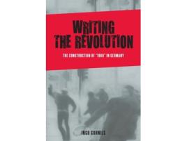 Livro Writing the Revolution de Ingo Cornils (Inglês - Capa Dura)