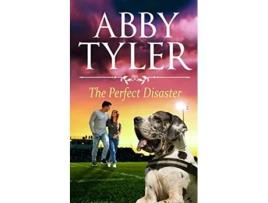 Livro The Perfect Disaster An Applebottom Matchmaker Society Small Town Sweet and Wholesome Romance de Abby Tyler (Inglês)