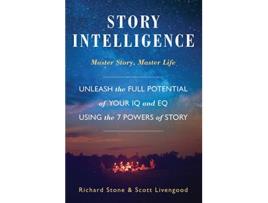 Livro Story Intelligence de Richard Stone e Scott Livengood (Inglês - Capa Dura)