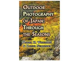 Livro Outdoor Photography of Japan Through the Seasons Dust Jacket de Daniel H Wieczorek Kazuya Numazawa (Inglês)