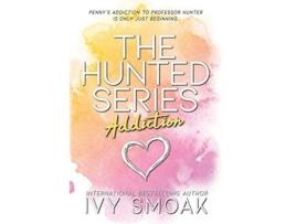 Livro Addiction 2 Hunted de Ivy Smoak (Inglês)