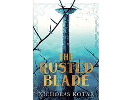 Livro The Rusted Blade Raven Son de Nicholas Kotar (Inglês)
