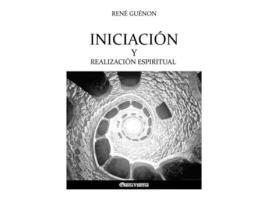 Livro Iniciación y Realización Espiritual Spanish Edition de René Guénon (Espanhol)