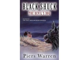 Livro Black Shuck The Devils Dog de Piers Warren (Inglês)