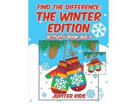 Livro Find the Difference The Winter Edition Activity Book Age 8 de Jupiter Kids (Inglês)