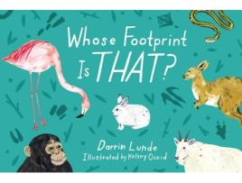 Livro Whose Footprint Is That? de Darrin Lunde (Inglês - Capa Dura)