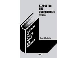 Livro Freedom of Speech Press and Assembly Exploring the Constitution de Darien A McWhirter Unknown (Inglês)