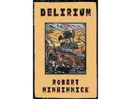 Livro Delirium de Robert Minhinnick (Inglês)