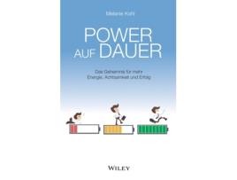 Livro Power auf dauer - Das Geheimnis fur mehr Energie, Achtsamkeit und Erfolg de Melanie Kohl (Alemão)