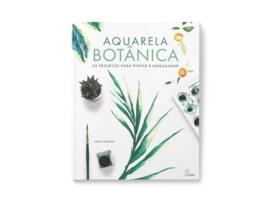 Livro Aquarela Botânica 20 Projetos Para Pintar E Enquadrar de Nikki Strange (Português)