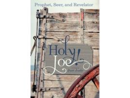 Livro Holy Joe Prophet Seer and Revelator de Just Judy (Inglês)