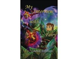 Livro My Interview With a Fairy de Lauresa A Tomlinson (Inglês - Capa Dura)