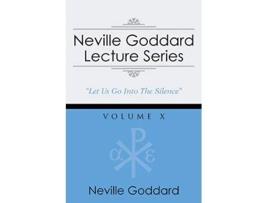 Livro Neville Goddard Lecture Series Volume X A Gnostic Audio Selection Includes Free Access to Streaming Audio Book de Neville Goddard (Inglês)