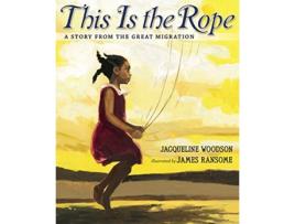 Livro This Is the Rope de Jacqueline Woodson (Inglês - Capa Dura)