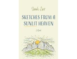 Livro Sketches from a Sunlit Heaven de Sarah Law (Inglês)