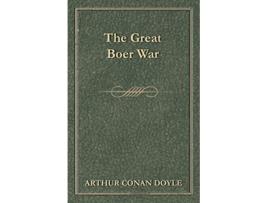 Livro The Great Boer War 1900 de Arthur Conan Doyle (Inglês)