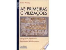 Livro As Primeiras Civilizações de JAIME PINSKY (Português do Brasil)