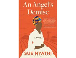 Livro An Angels Demise de Sue Nyathi (Inglês)