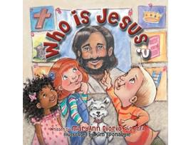 Livro Who Is Jesus de MaryAnn Diorio PhD (Inglês)