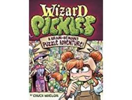 Livro Wizard Pickles A Brainbending Puzzle Adventure de Chuck Whelon (Inglês)