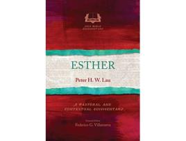 Livro Esther Asia Bible Commentary de Peter H W Lau (Inglês)