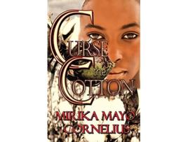 Livro Curse the Cotton de Mirika Mayo Cornelius (Inglês)