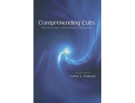 Livro Comprehending Cults de Lorne L Dawson (Inglês)