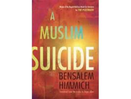 Livro a muslim suicide de bensalem himmich (inglês)