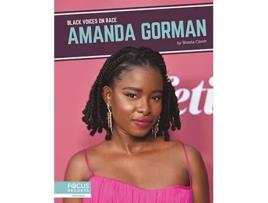 Livro Black Voices on Race Amanda Gorman de Shasta Clinch (Inglês - Capa Dura)