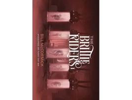Livro The Brittle Riders Book One de Bill McCormick (Inglês)